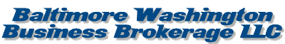 Baltimore Washington Business Brokerage LLC Baltimore Washington Business Brokerage LLC